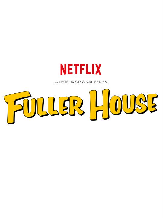 Fuller House : Kinoposter