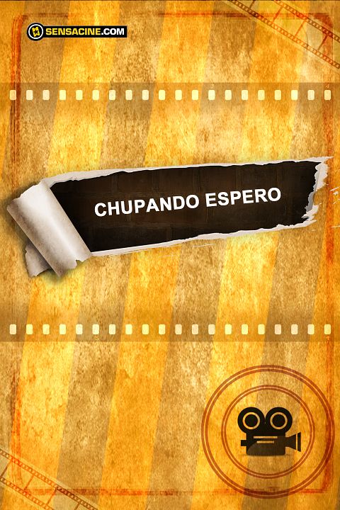 Chupando espero : Kinoposter