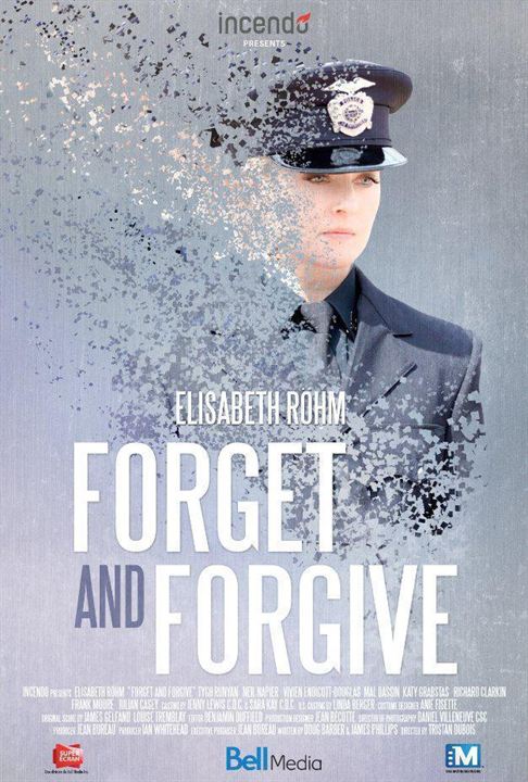 Forget and Forgive : Kinoposter