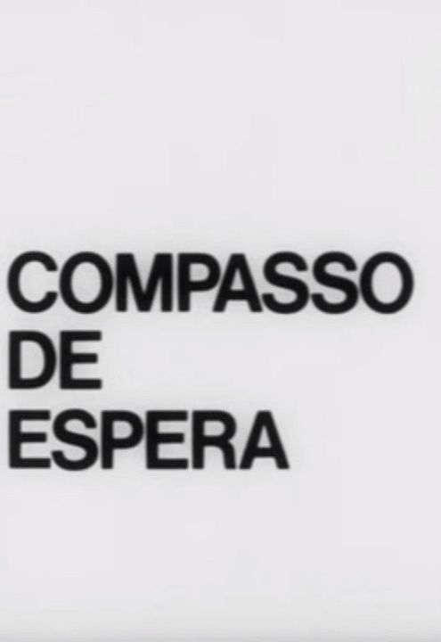 Compasso de Espera : Kinoposter