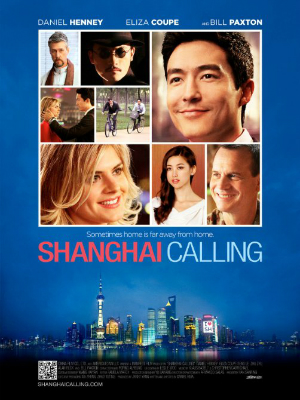 Shanghai Calling : Kinoposter