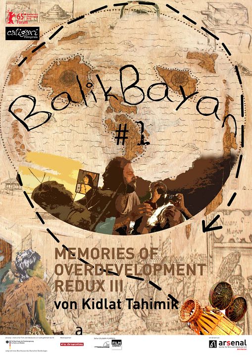 Balikbayan #1 Memories of Overdevelopment Redux III : Kinoposter