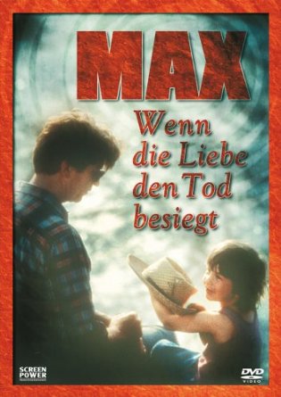 Max - Wenn die Liebe den Tod besiegt : Kinoposter