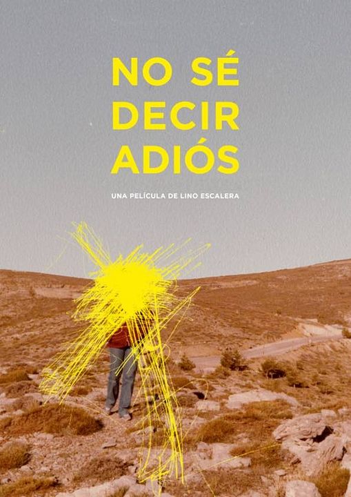 No Sé Decir Adiós : Kinoposter