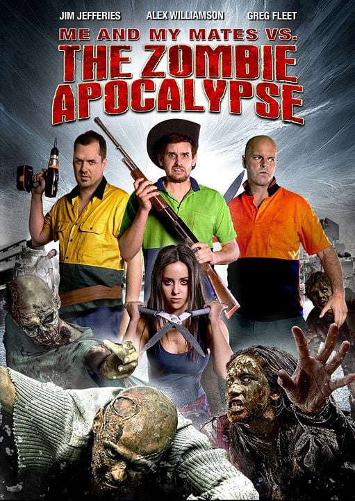 Me And My Mates Vs. The Zombie Apocalypse : Kinoposter