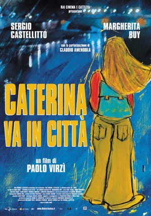 Caterina in the Big City : Kinoposter