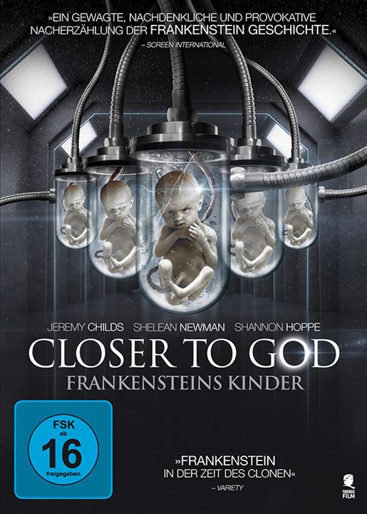 Closer to God - Frankensteins Kinder : Kinoposter