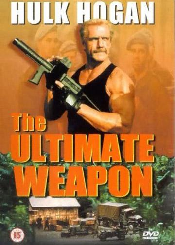 The Ultimate Weapon : Kinoposter