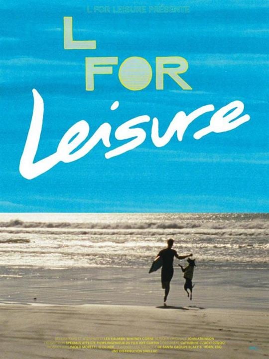L for Leisure : Kinoposter