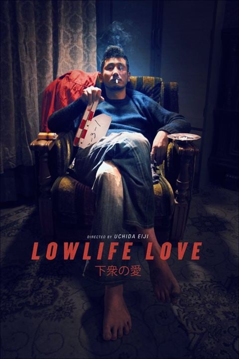 Lowlife Love : Kinoposter