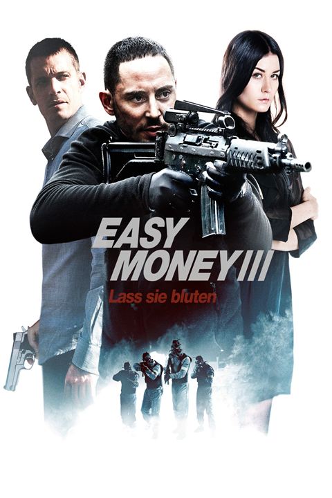 Easy Money III - Lass sie bluten : Kinoposter