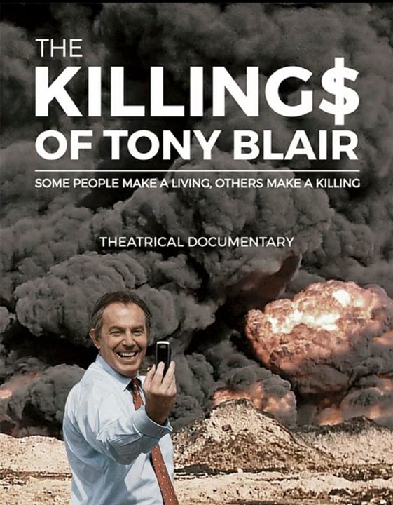 The Killing$ Of Tony Blair : Kinoposter