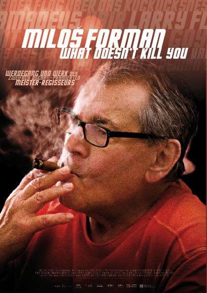 Milos Forman - What Doesn't Kill You : Kinoposter