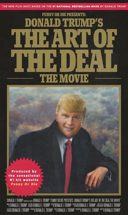 Donald Trump's The Art of the Deal: The Movie : Kinoposter