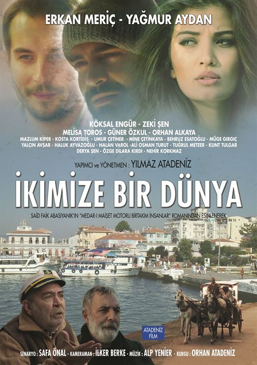 İkimize Bir Dünya : Kinoposter