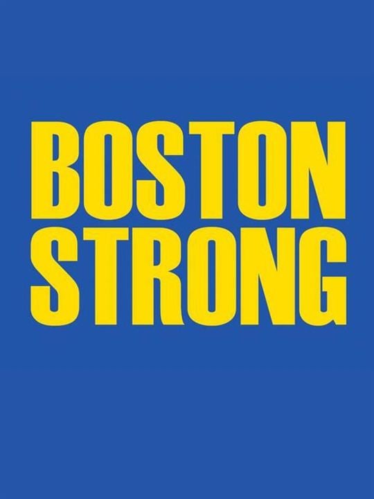 Boston Strong (Boston Marathon bombings movie) : Kinoposter