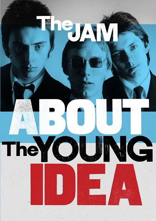 The Jam: About The Young Idea : Kinoposter