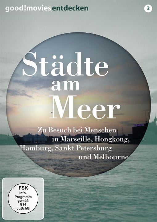 Städte am Meer – Zu Besuch bei Menschen in Marseille, Hongkong, Hamburg, Sankt Petersburg und Melbourne : Kinoposter