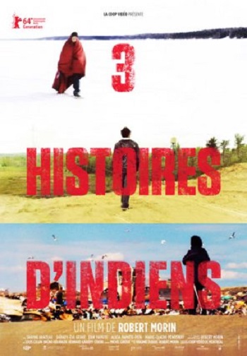 3 Histoires d’Indiens : Kinoposter