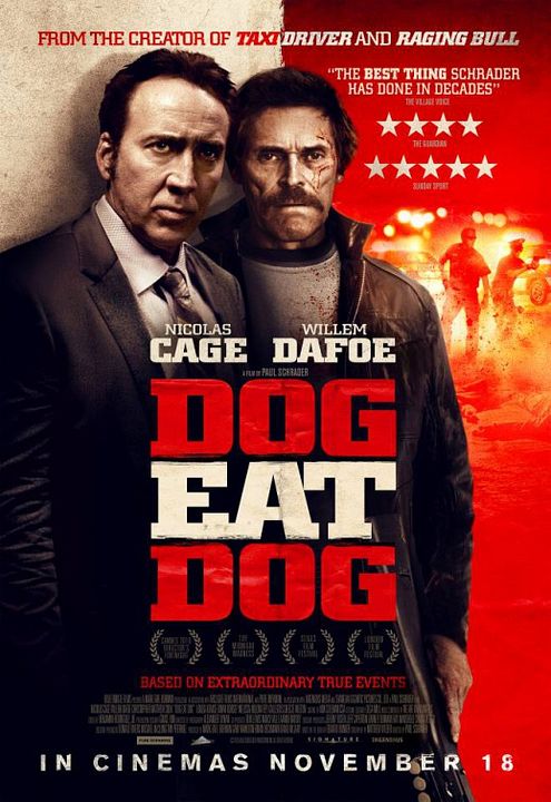Dog Eat Dog : Kinoposter