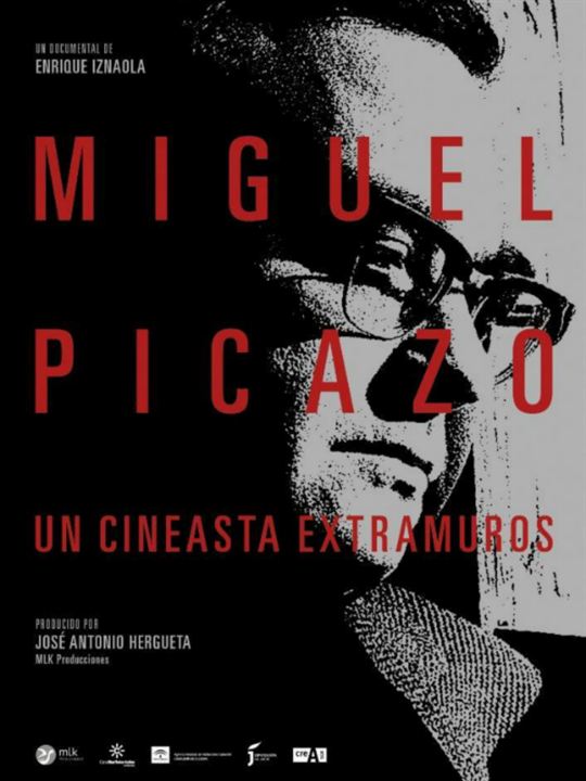 Miguel Picazo, un cineasta extramuros : Kinoposter