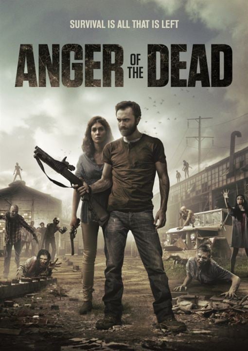 Anger Of The Dead : Kinoposter