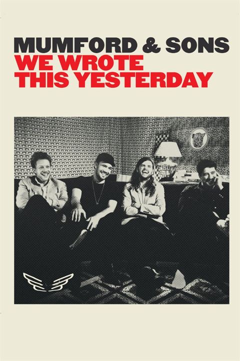 Mumford & Sons: We Wrote This Yesterday : Kinoposter