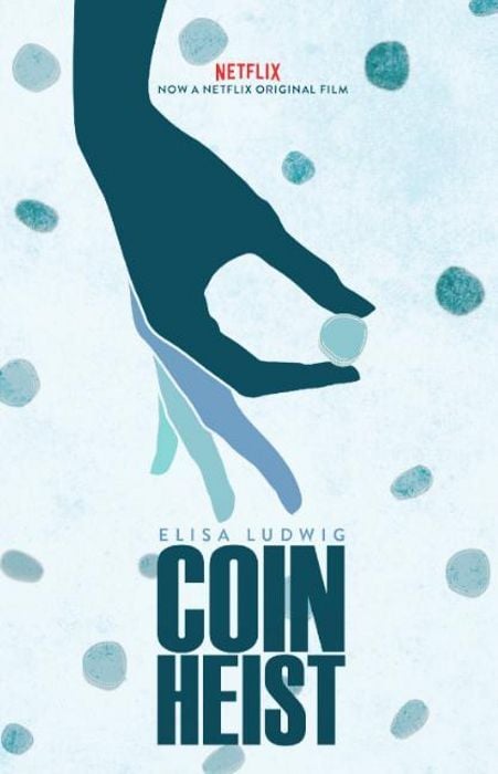 Coin Heist : Kinoposter