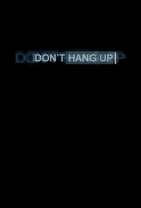 Don't Hang Up : Kinoposter