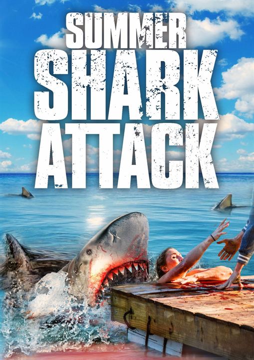 Summer Shark Attack : Kinoposter