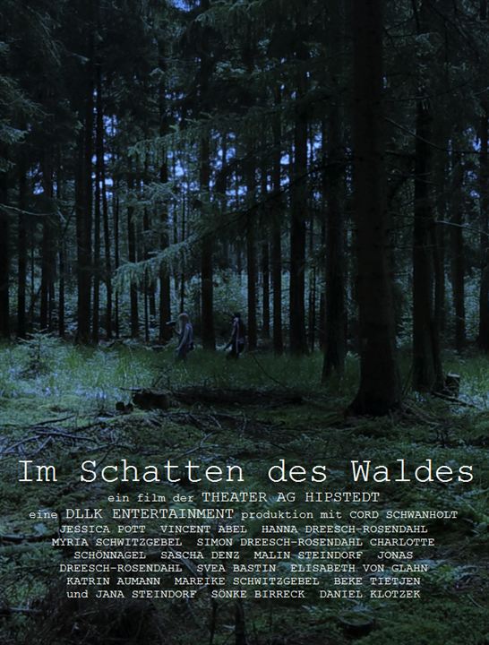 Im Schatten des Waldes : Kinoposter
