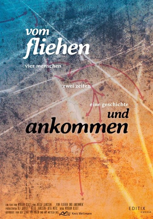 Vom Fliehen und Ankommen : Kinoposter