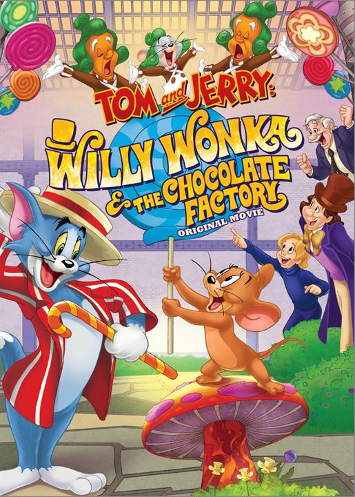 Tom und Jerry: Willy Wonka und die Schokoladenfabrik : Kinoposter