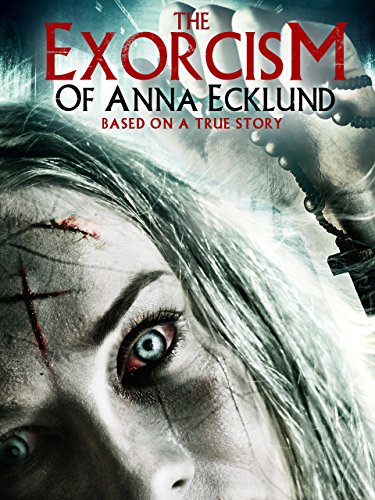 The Exorcism of Anna Ecklund : Kinoposter