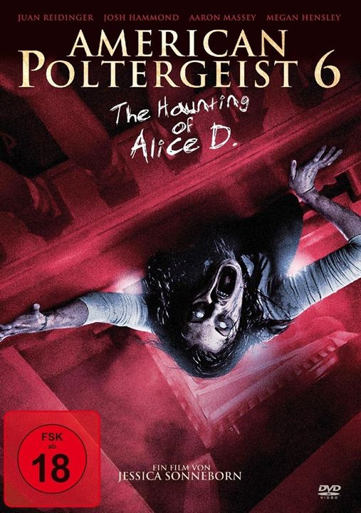 American Poltergeist 6 - The Haunting of Alice D. : Kinoposter