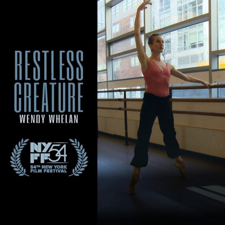 Restless Creature: Wendy Whelan : Kinoposter