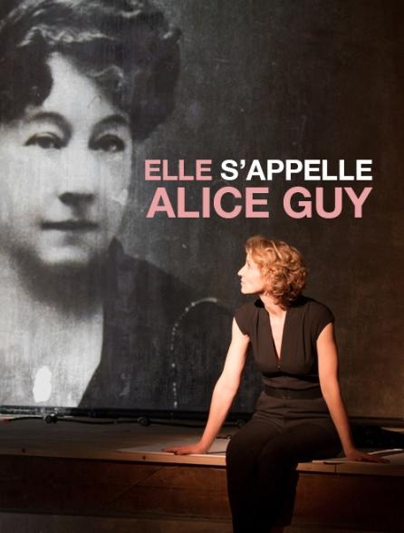 Elle s'appelle Alice Guy : Kinoposter