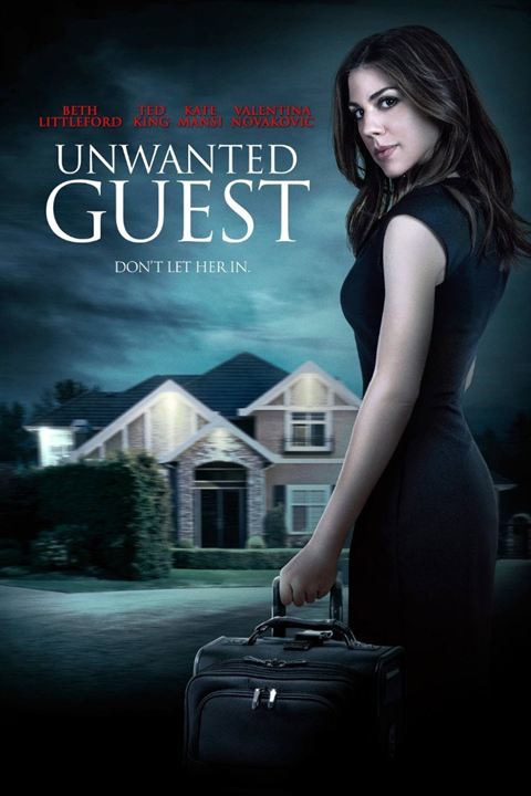 Unwanted Guest : Kinoposter