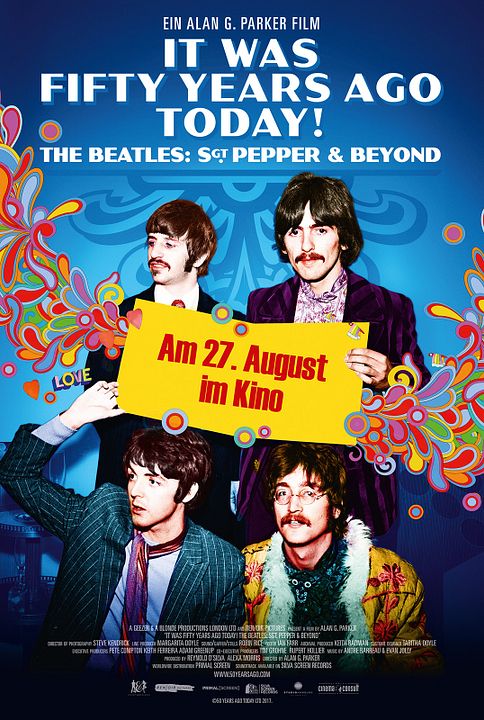 It Was Fifty Years Ago Today! The Beatles: Sgt. Pepper & Beyond : Kinoposter