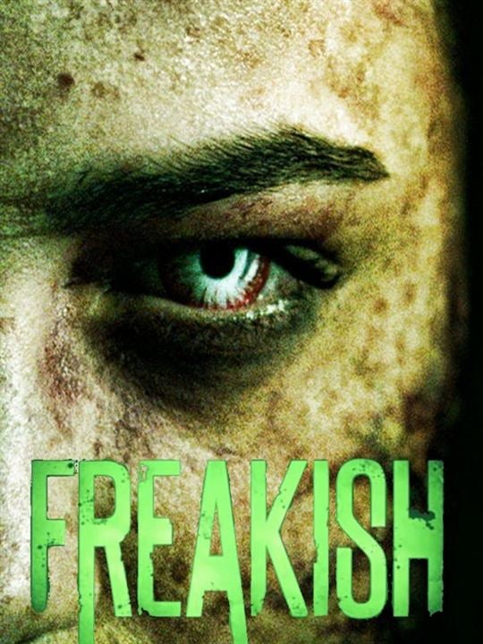 Freakish : Kinoposter