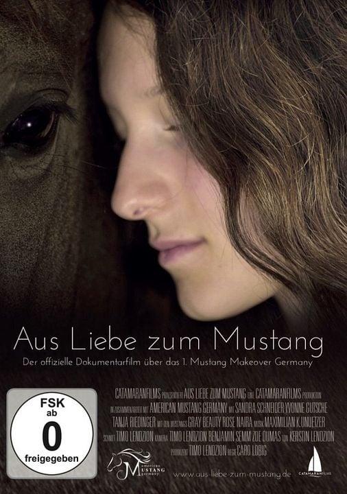 Aus Liebe zum Mustang : Kinoposter