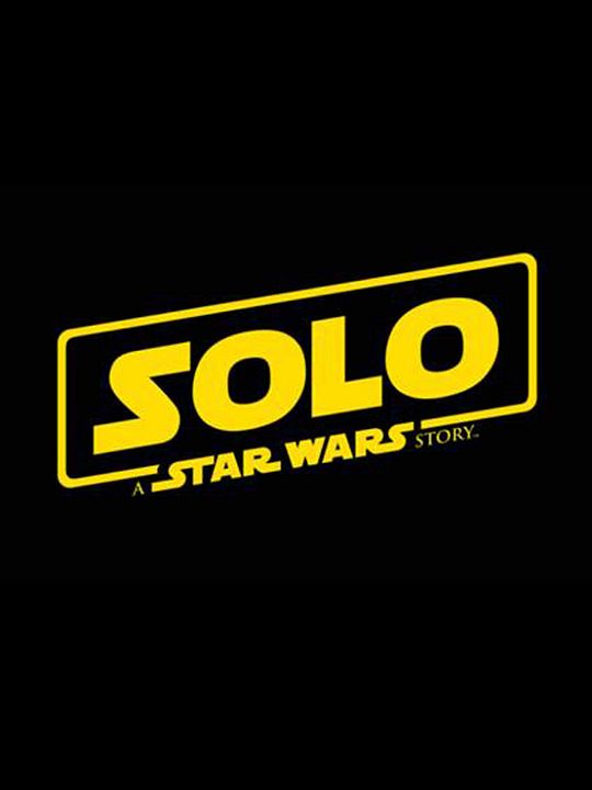 Solo: A Star Wars Story : Kinoposter