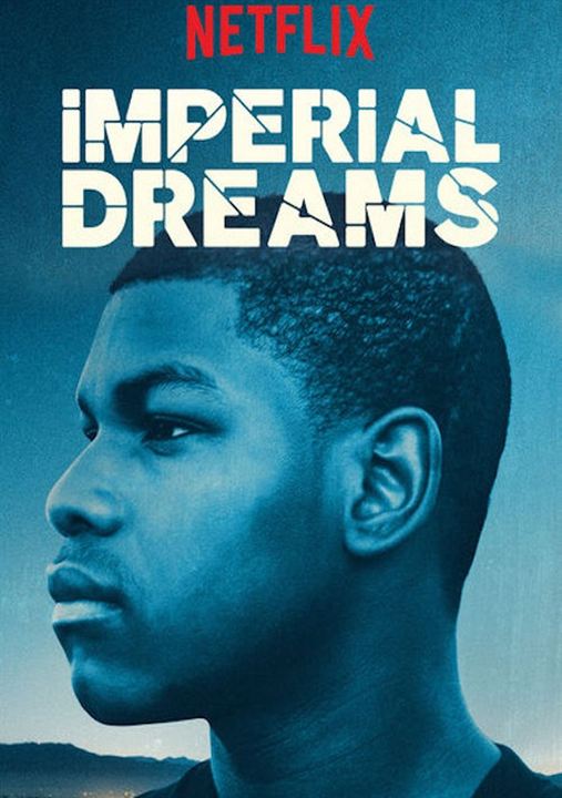 Imperial Dreams : Kinoposter