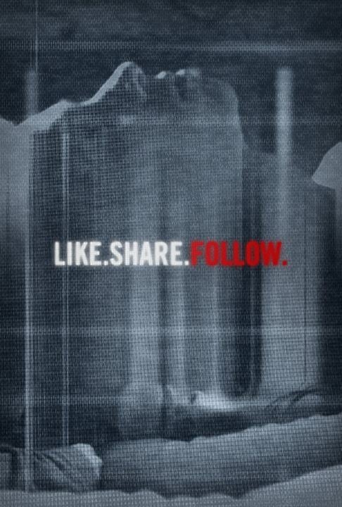 Like.Share.Follow. : Kinoposter