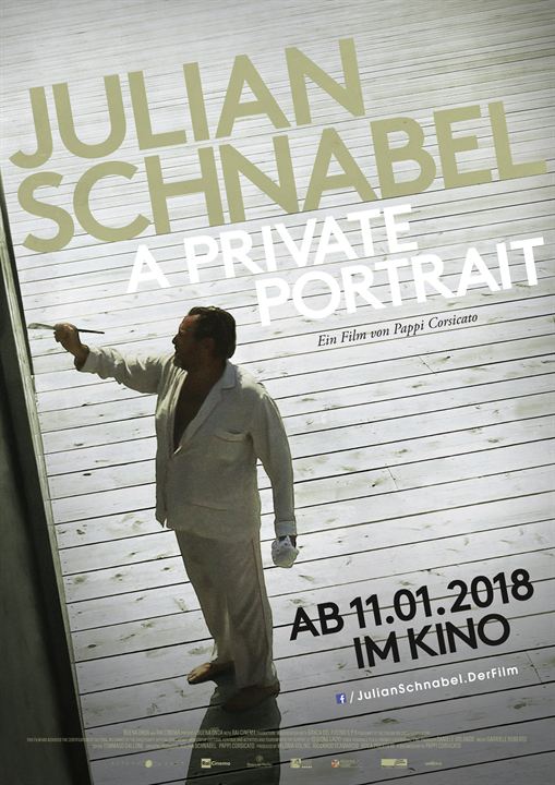 Julian Schnabel: A Private Portrait : Kinoposter