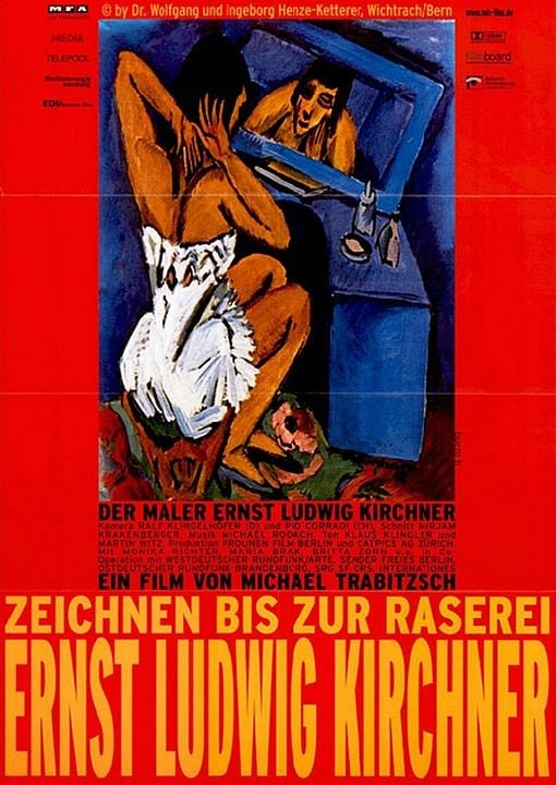 Zeichnen bis zur Raserei - Der Maler Ernst Ludwig Kirchner : Kinoposter
