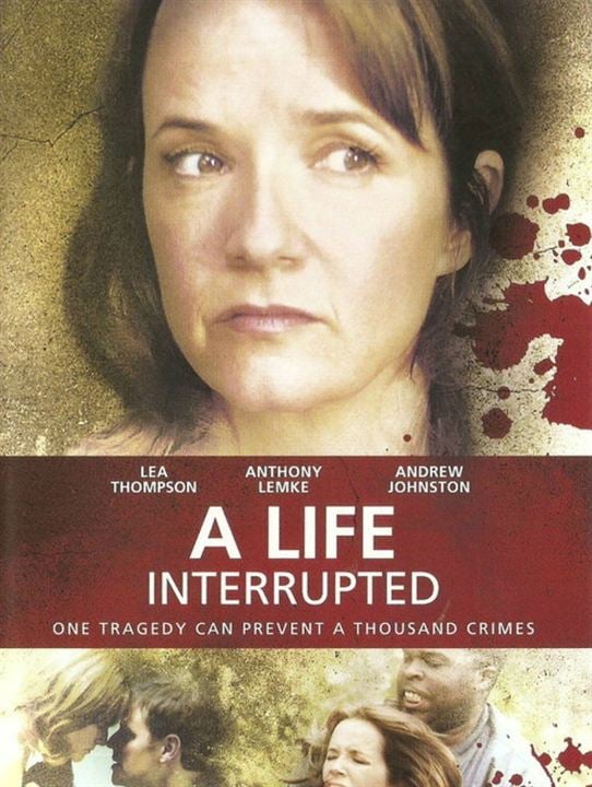 A Life Interrupted : Kinoposter