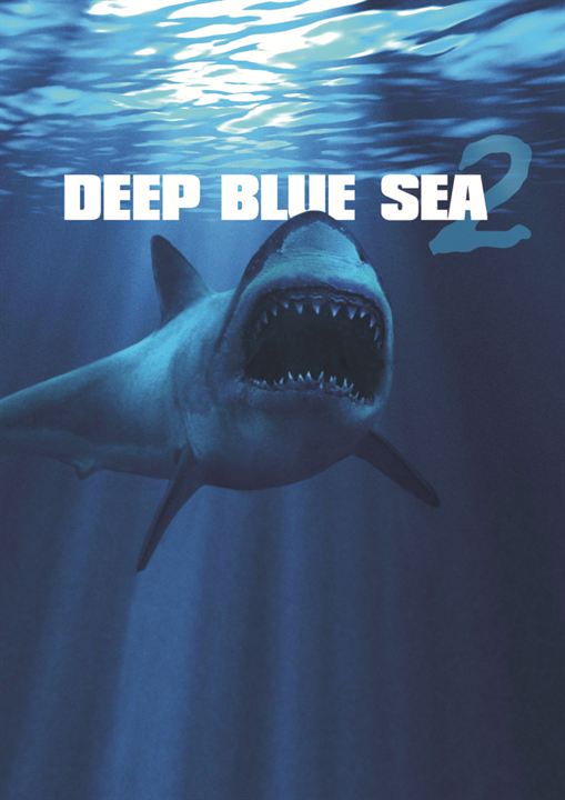 Deep Blue Sea 2 : Kinoposter