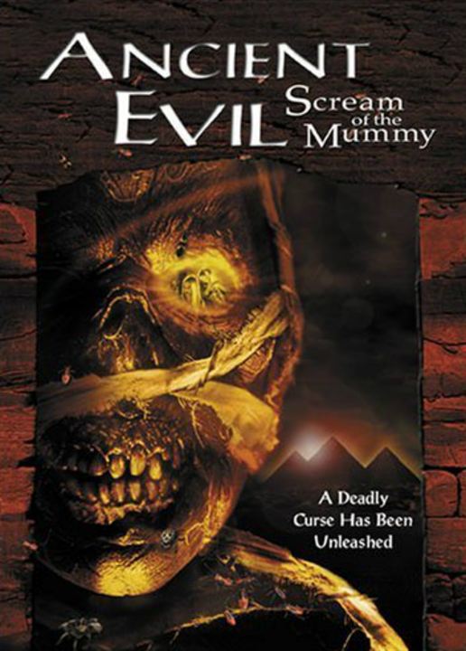 Ancient Evil: Scream Of The Mummy : Kinoposter