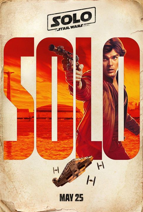 Solo: A Star Wars Story : Kinoposter